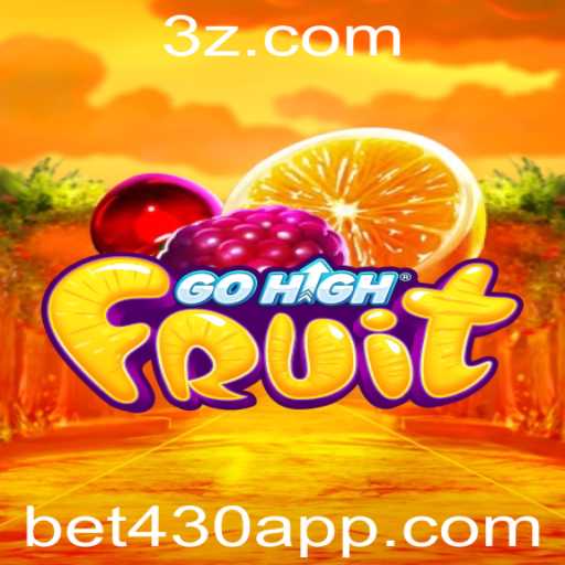GoHighFruit: Um Mergulho no Novo Fenômeno de Jogos Bet430
